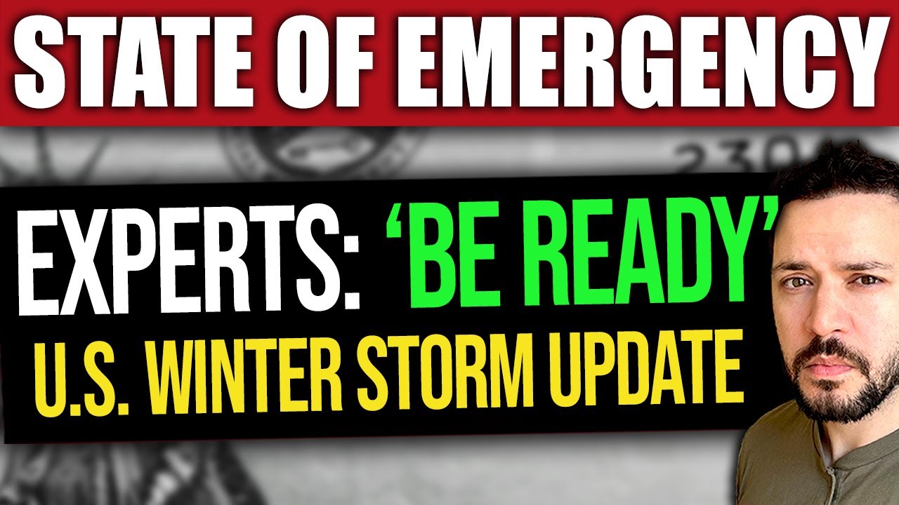 Experts Warn ‘BE READY’ for Catastrophic US Winter Storm