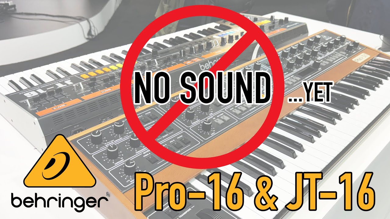 Behringer Pro-16 & JT-16 Has No Sound (Yet)
