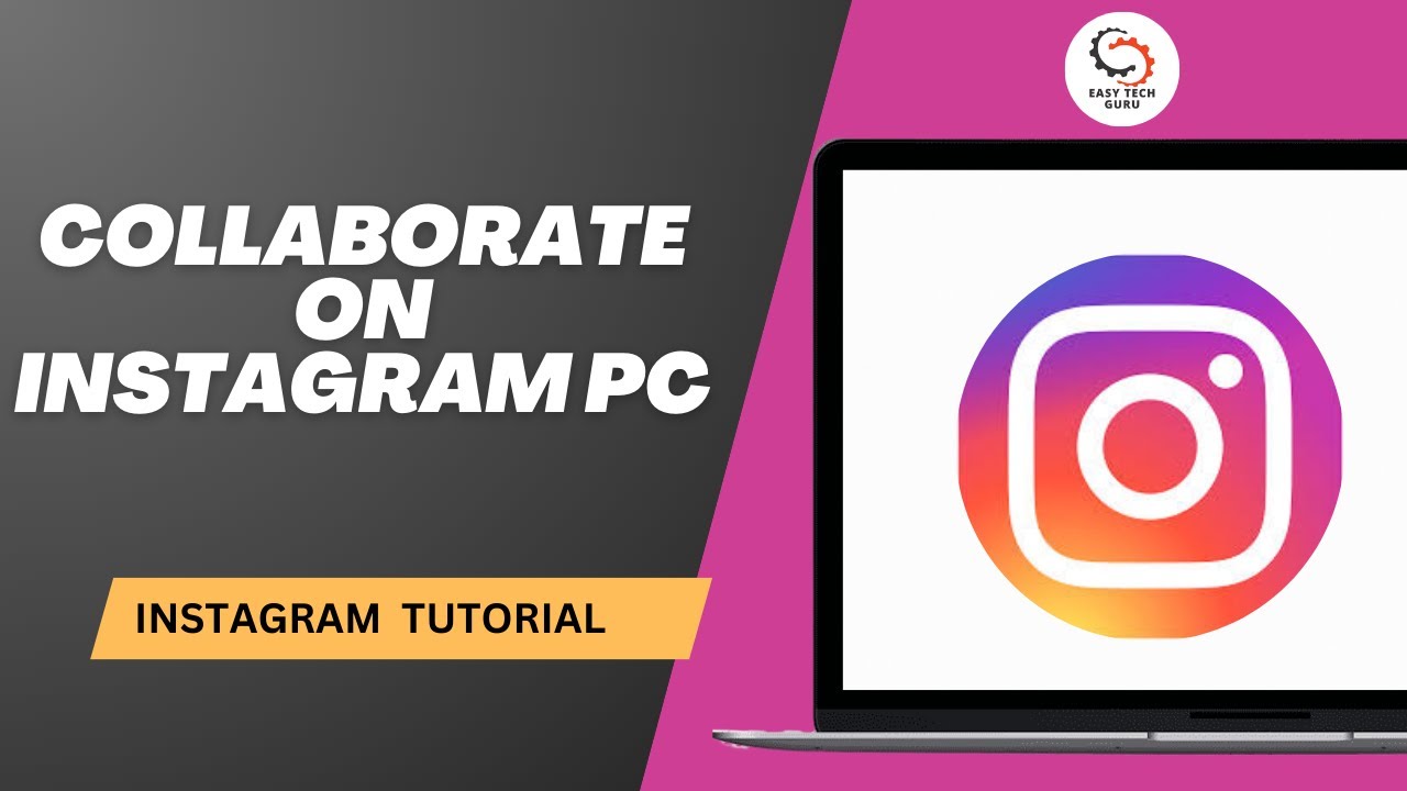 How to Collaborate on Instagram pc