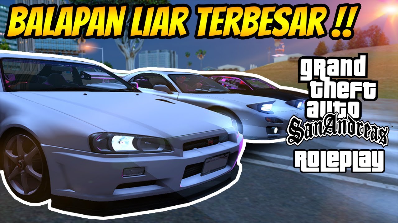 IKUTAN BALAPAN LIAR TERBESAR DI KOTA ! || GTA SAN ANDREAS ROLEPLAY