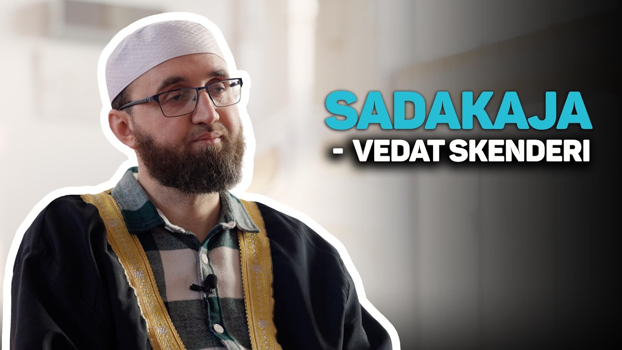 Sadakaja - Vedat Skenderi