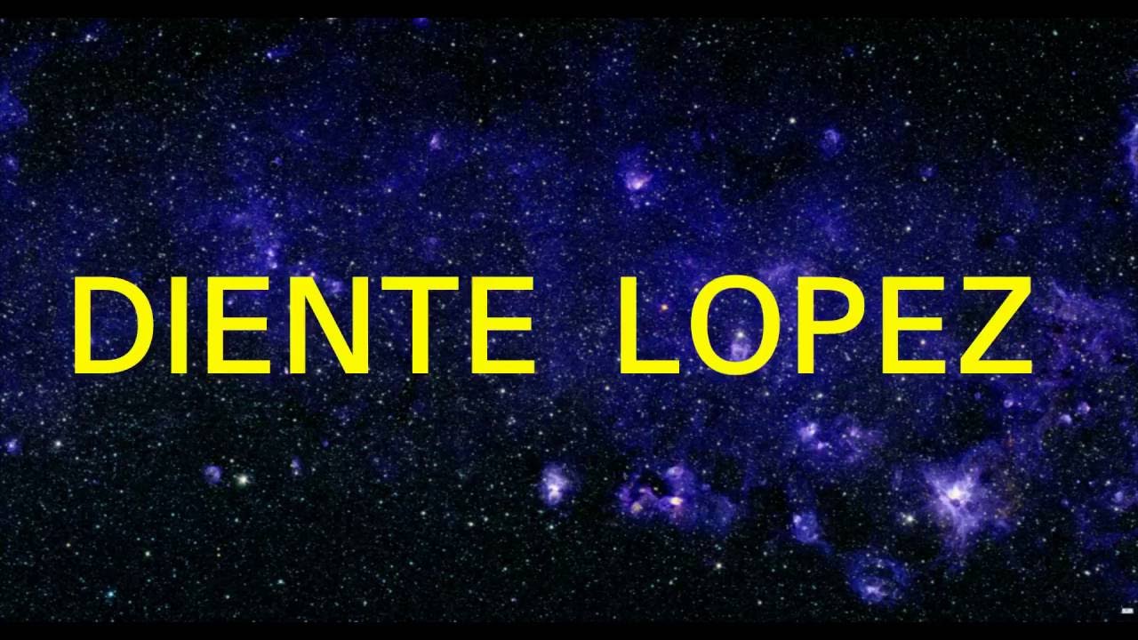 NICO LOPEZ - "DIENTE" - 