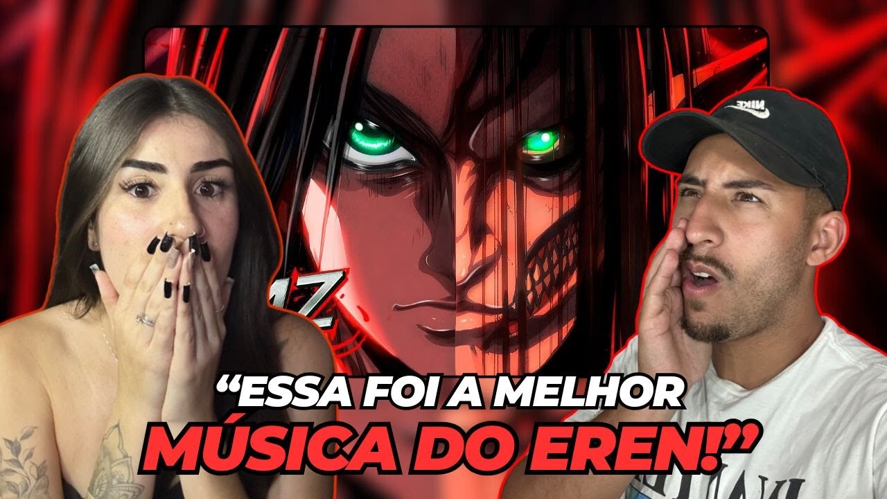 QUE MÚSICA FOI ESSA ! | REAGINDO | Eren (Attack on Titan) - AO SOM DO ESTRONDO | 7 Minutoz