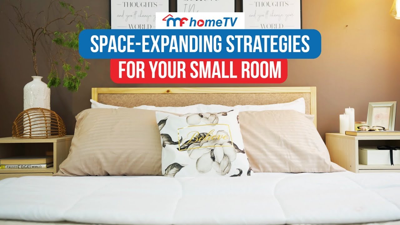 10 Ways to Make Your Small Bedroom Look Bigger | Mandaue Foam | MF Home TV