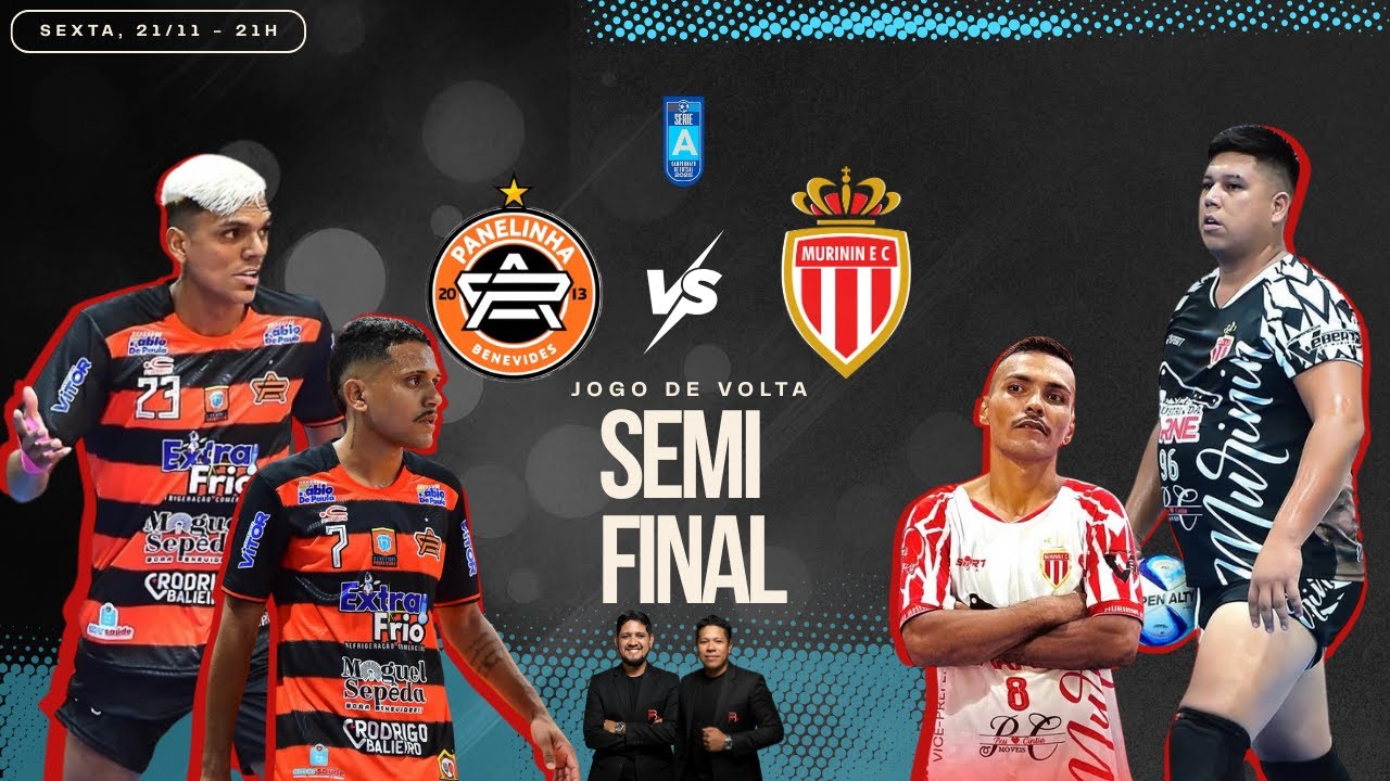 #S&Eacute;RIEA - MURININ vs PANELINHA - Semifinal do Futsal de Benevides - Jogo de volta