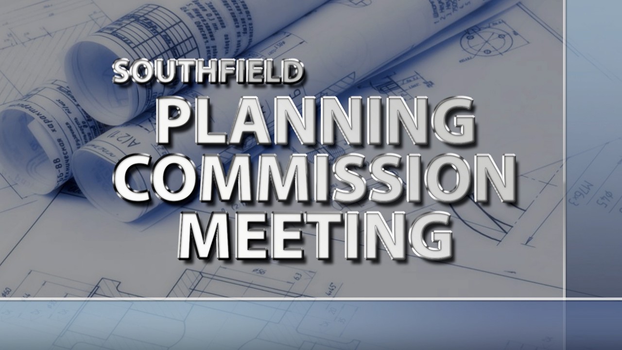 FEBRUARY 25TH, 2026 SOUTHFIELD PLANNING MEETING