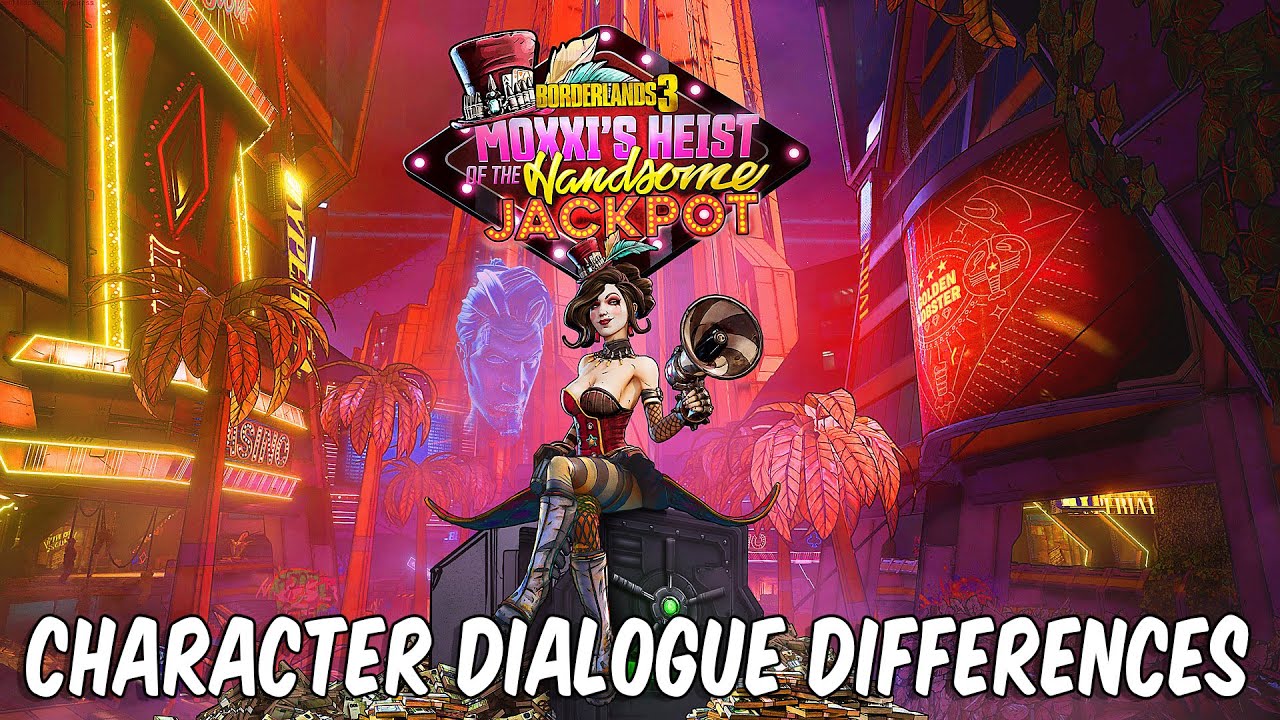 Borderlands 3 — Различия в диалогах персонажей в дополнении Moxxi's Heist of The Handsome Jackpot...