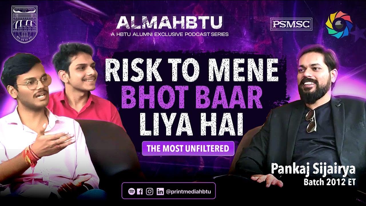 Hostel Stories, Exams & Career Reality | Pankaj Sijairya | ALMA HBTU