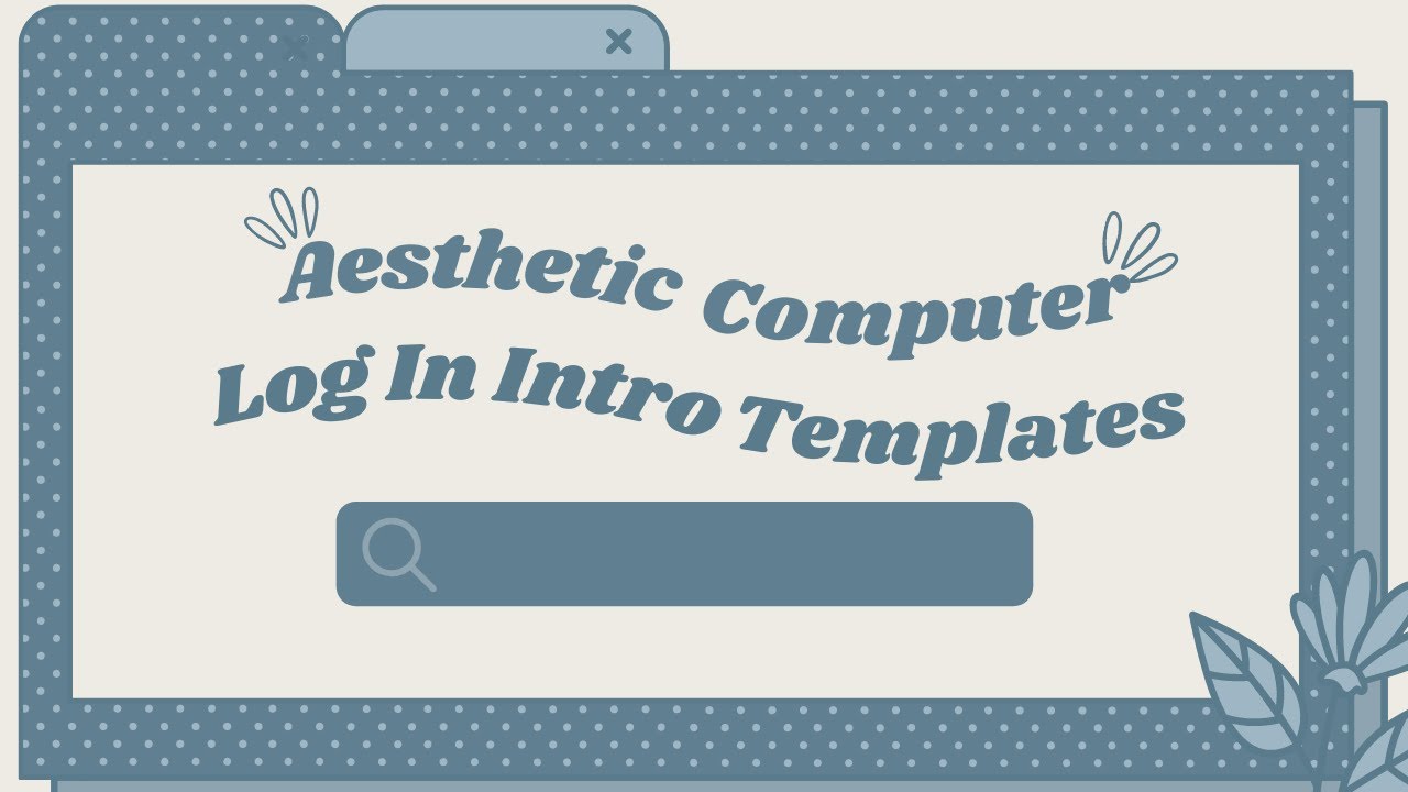 Free Aesthetic Computer Log In Intro Templates (free to use) ✿𝓝𝓸𝓶𝓷𝓸𝓶𝓼✿