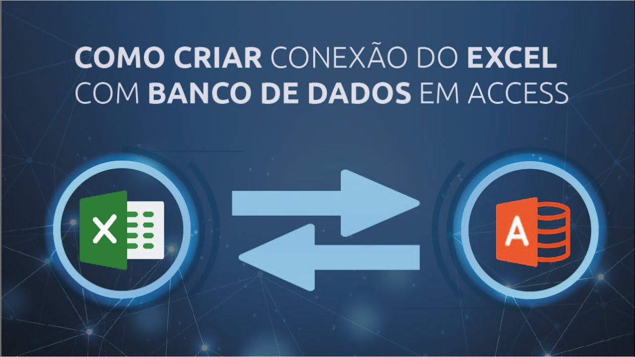 Como conectar banco de dados Access no Excel