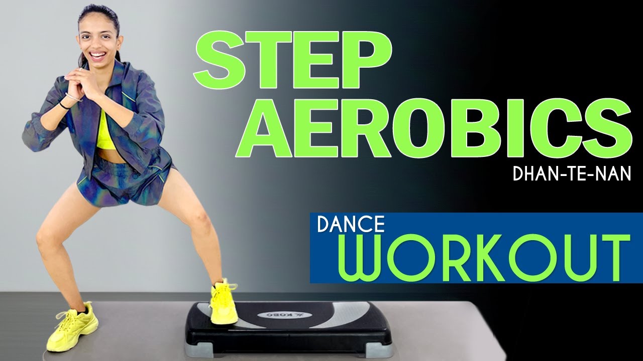 Dhan Te Nan Step Aerobics Workout 2025: Bollywood Cardio Fat Burn 🔥⚡