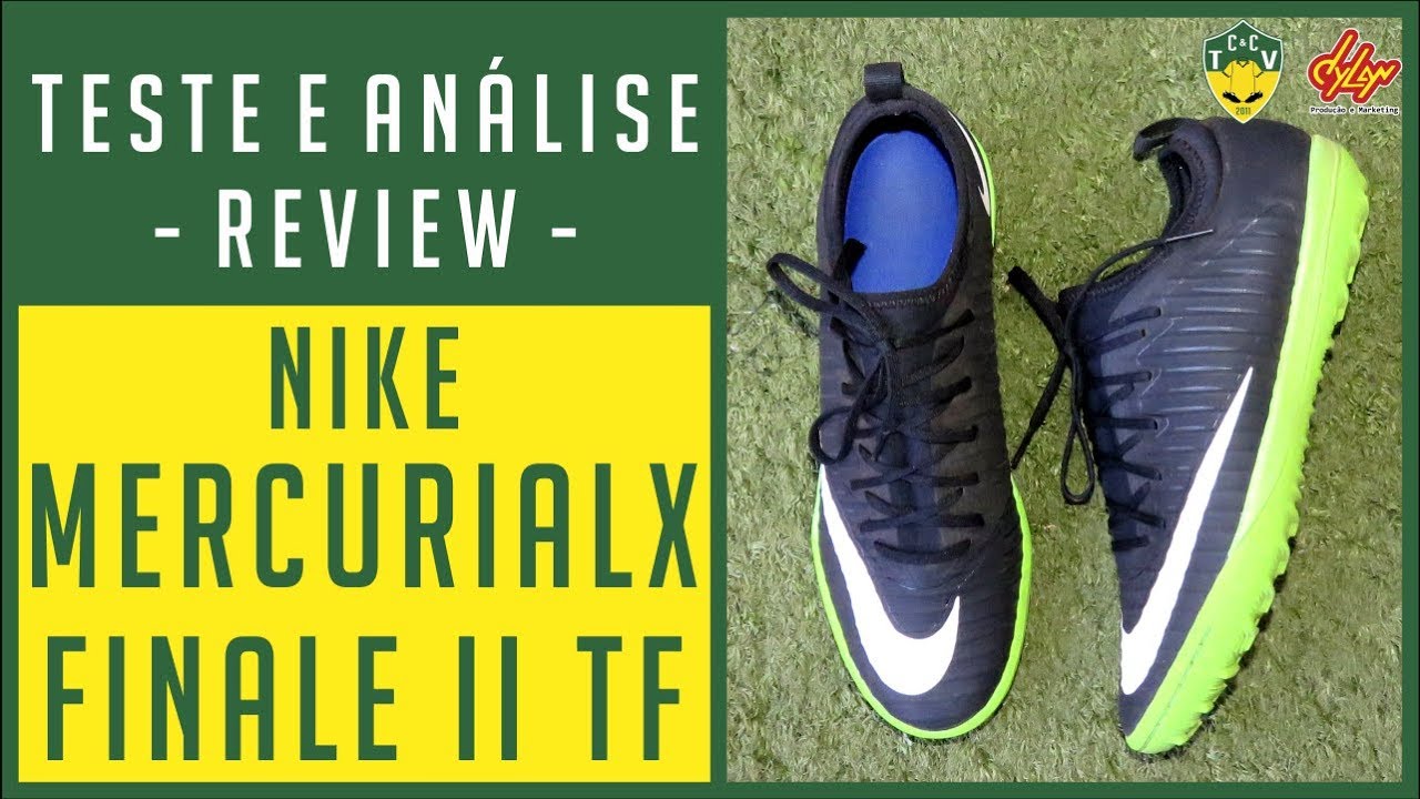 CHUTEIRA NIKE MERCURIALX FINALE II TF - TESTE E ANÁLISE - REVIEW