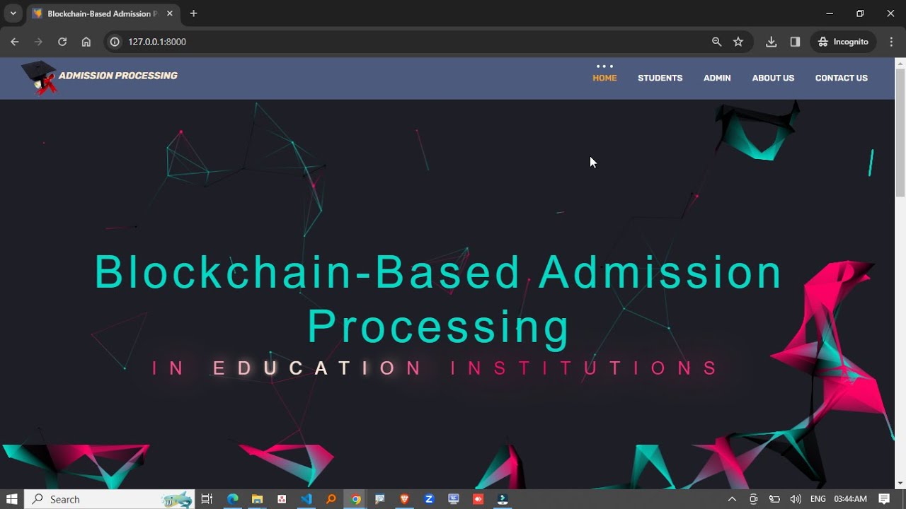 Admission Chain – Blockchain-Driven College Admissions Processing for Transparency & Security