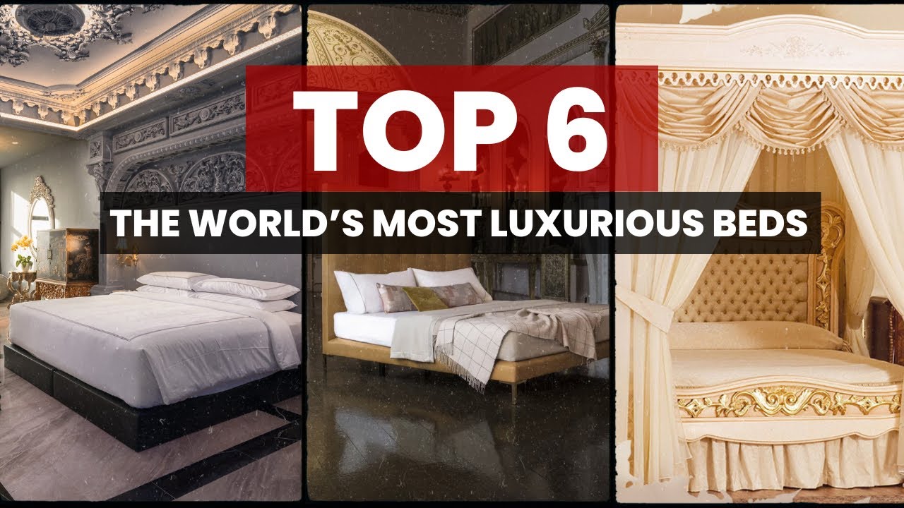 The World’s Most Luxurious Beds: Sleep Like Royalty!
