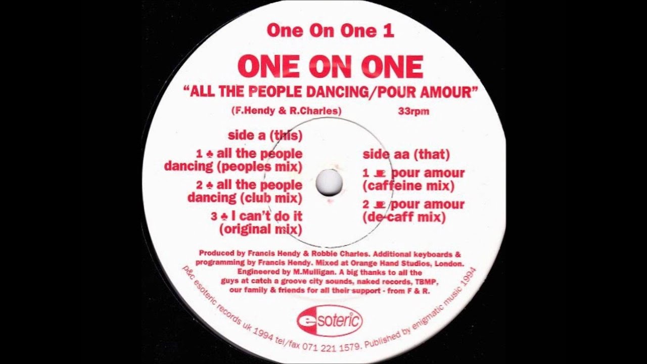 One On One - All The People Dancing (Peoples Mix)