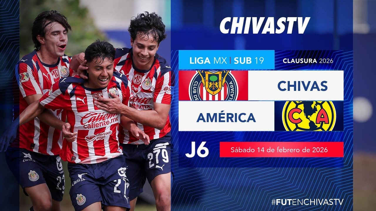 Chivas vs América | Sub 19 | Jornada  6 Clausura 2026 | Liga MX Presentado por MG