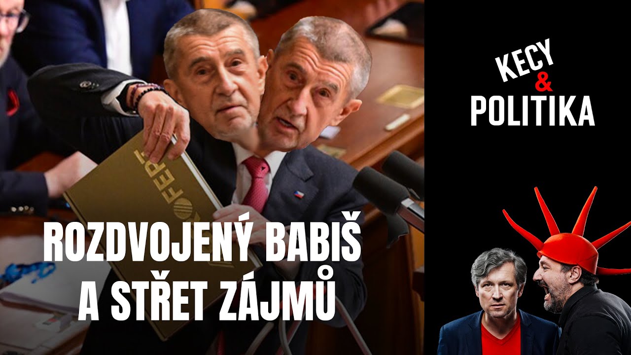 Kecy a politika 242: Rozdvojen&yacute; Babi&scaron; a střet z&aacute;jmů
