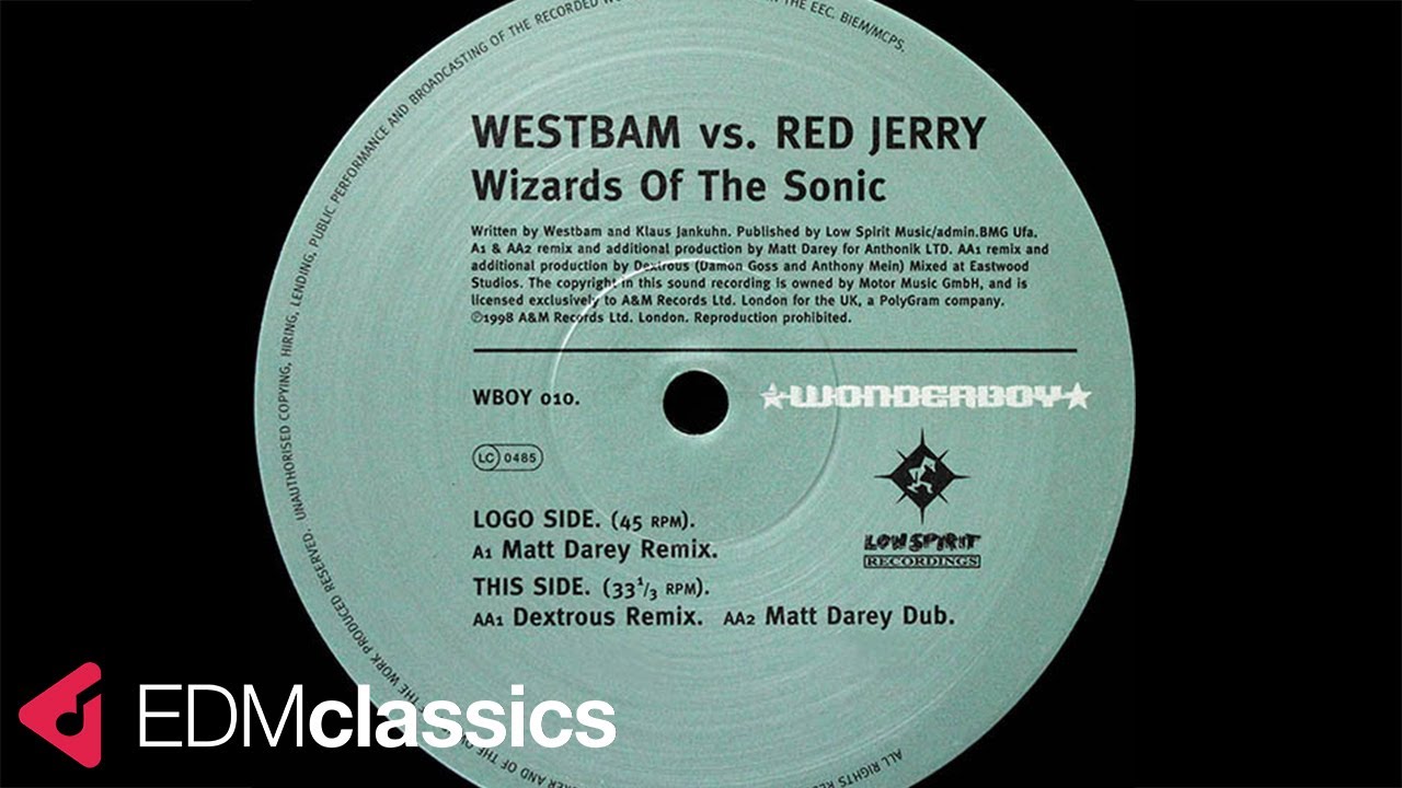 WestBam Vs. Red Jerry - Wizards Of The Sonic (Matt Darey Remix) (1998)