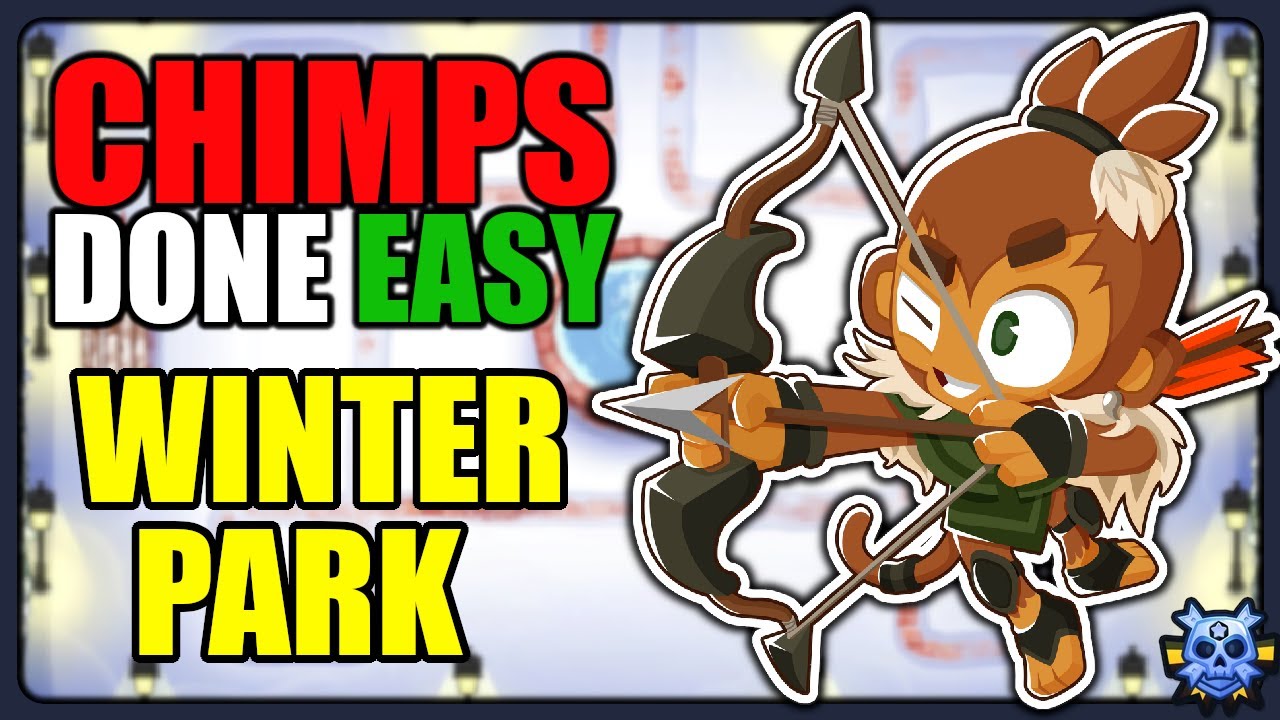WINTER PARK - CHIMPS | Easy Strategy for Black Border | BTD6