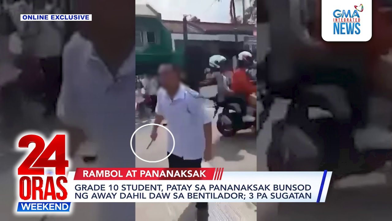 Grade 10 student, patay sa pananaksak bunsod ng away dahil daw sa bentilador; 3... | 24 Oras Weekend