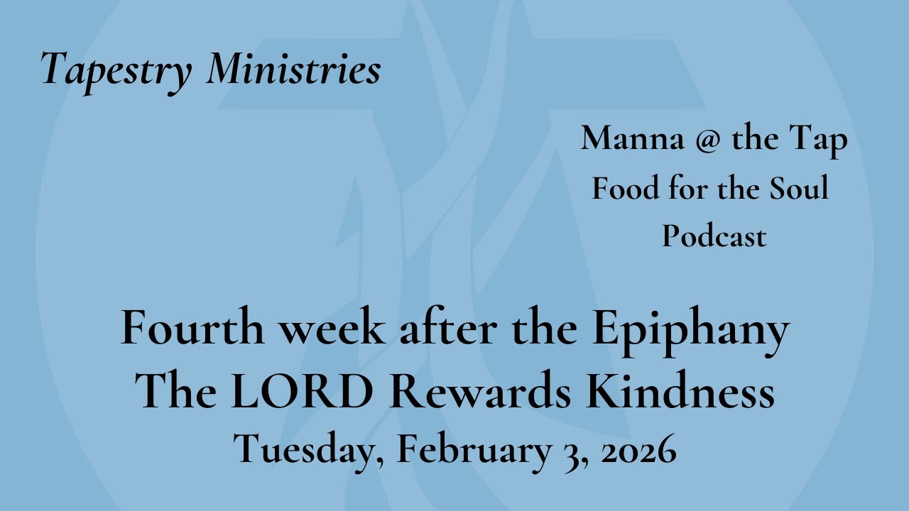 The LORD Rewards Kindness