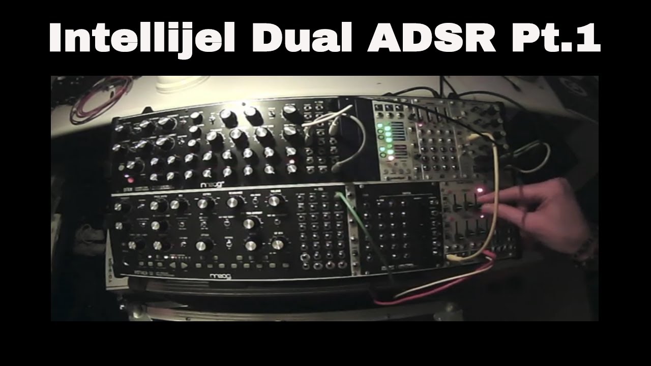 Intellijel Dual ADSR Pt.1 (no talking, just sound)