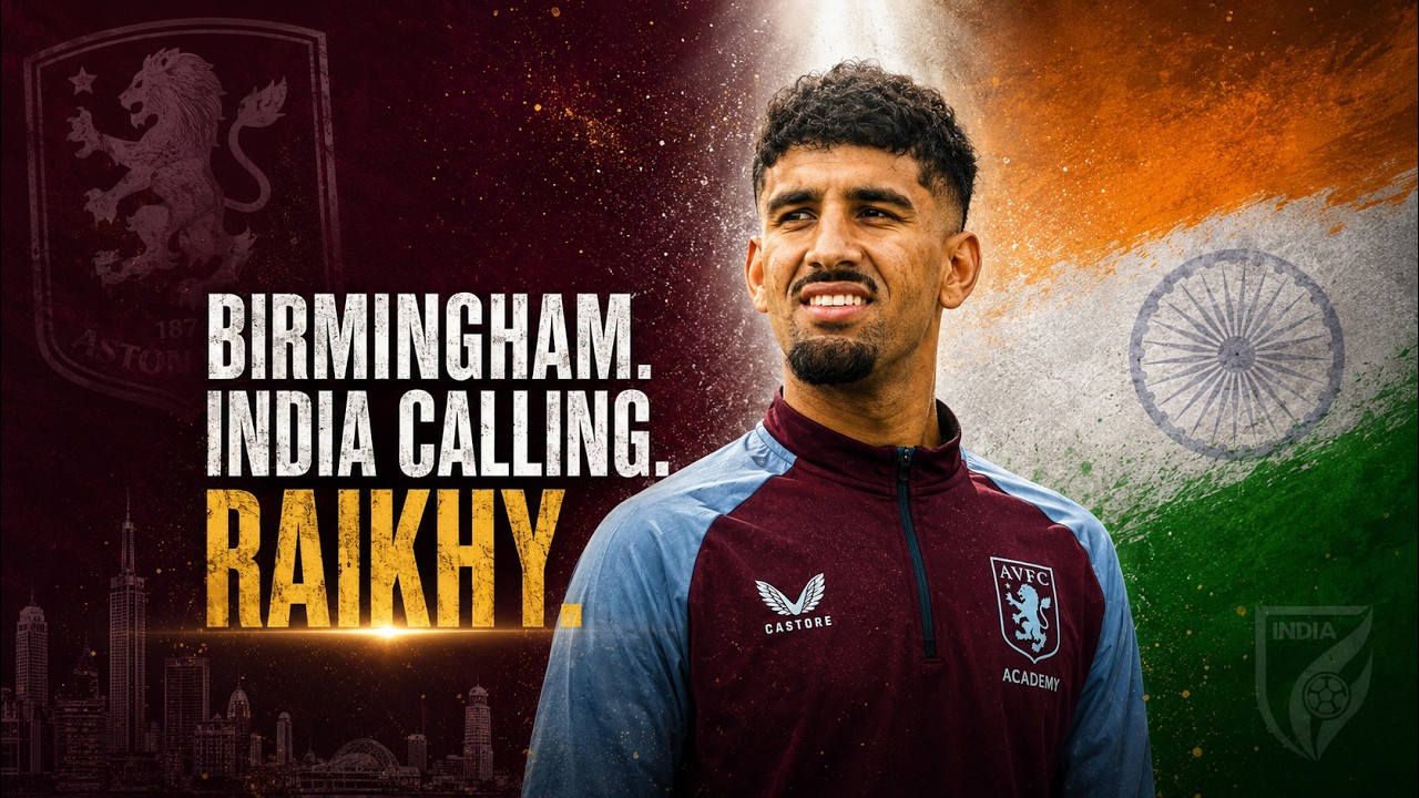 The Birmingham-Born Midfielder of Indian Heritage Who Could Transform the Blue Tigers &mdash; Arjan Raikhy