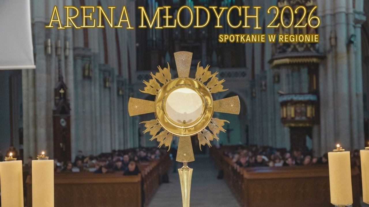 ARENA MŁODYCH 2026 | spotkanie w Archikatedrze Łódzkiej