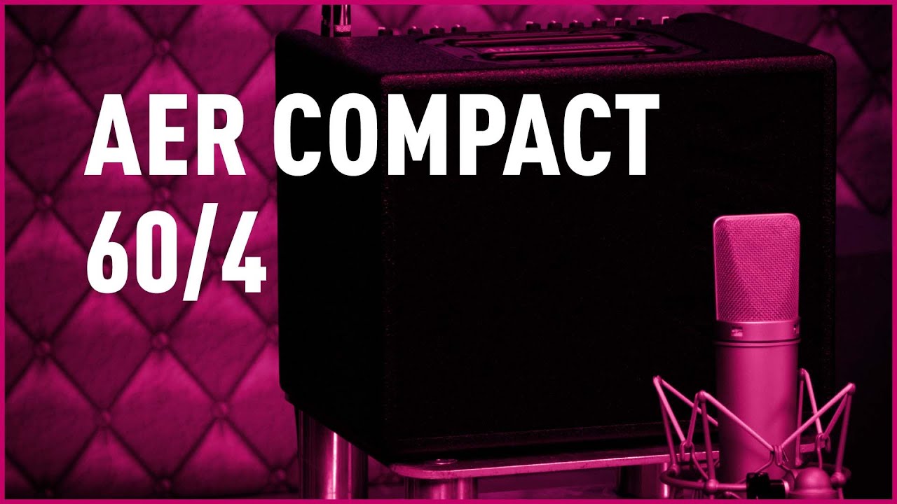 AER Compact 60/4 Review | Bax Music