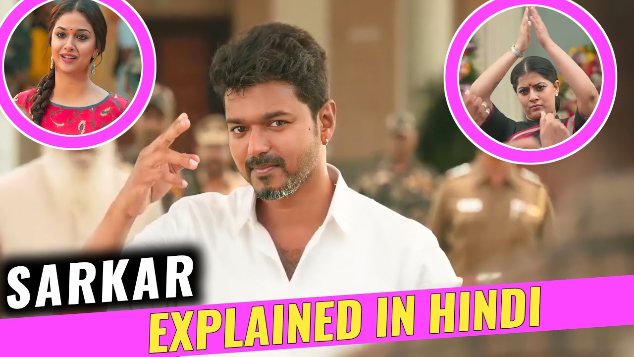 Sarkar Full Movie Explained In Hindi | Best South Action Thriller Movie