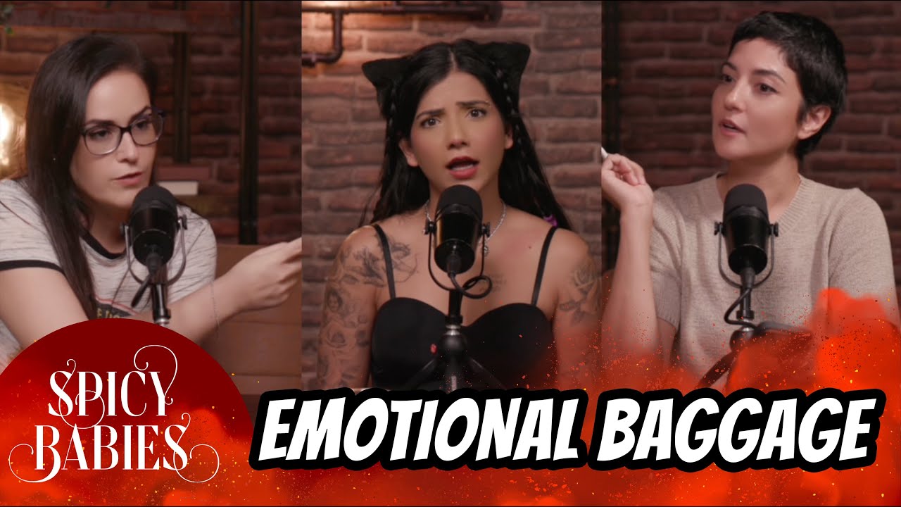 Spicy Babies #7 - Emotional Baggage