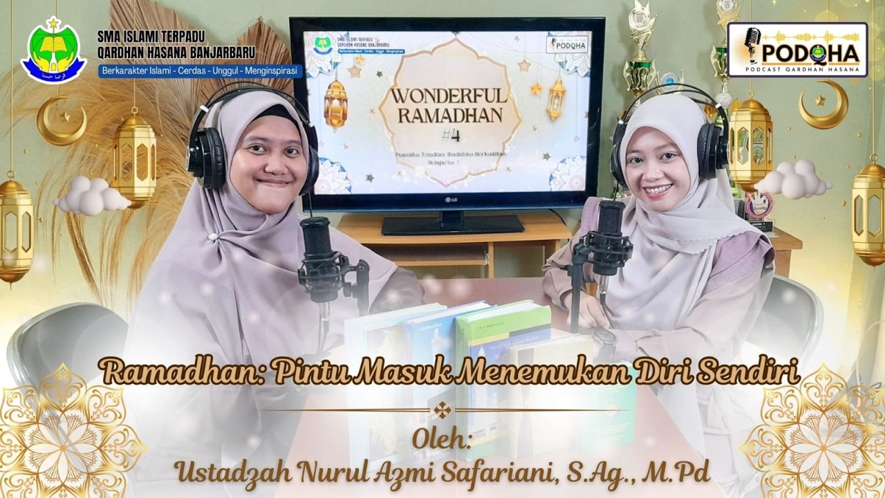 Ramadhan: Pintu Masuk Menemukan Diri Sendiri - Nurul Azmi Safariani, S.Ag., M.Pd | Podcast Ramadhan