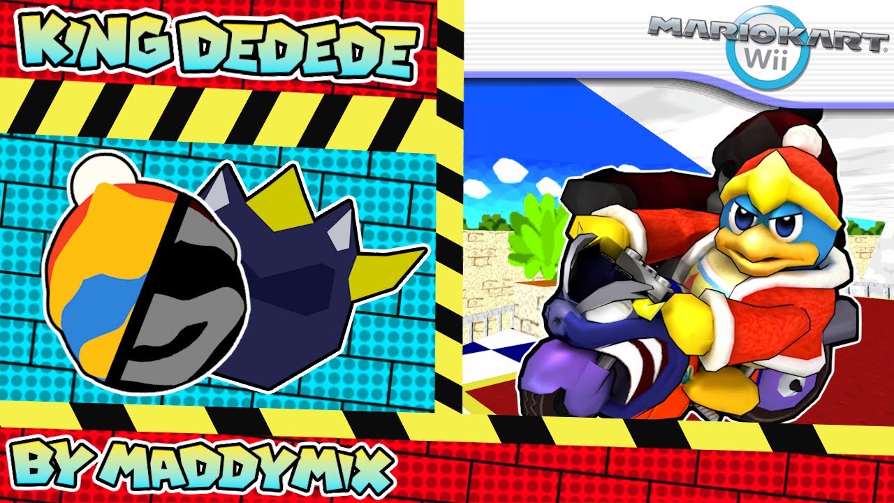 King Dedede / MKWII Character Showcase
