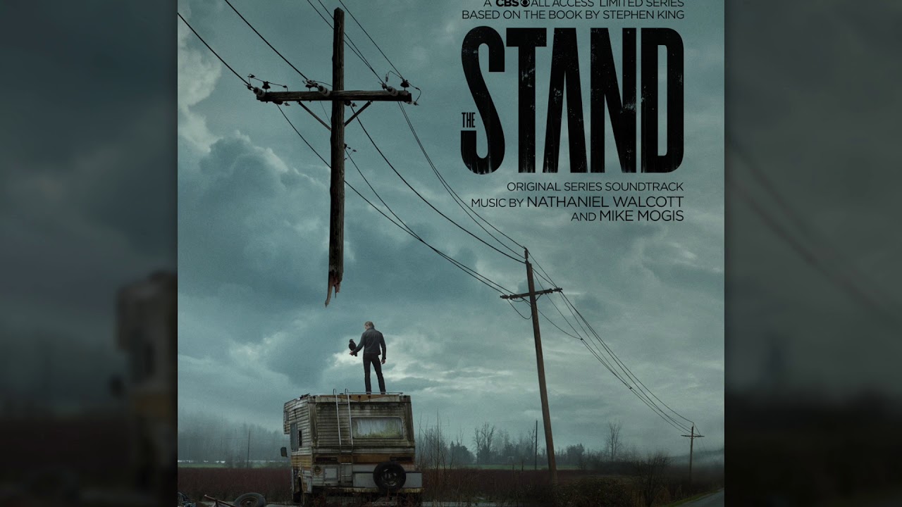 Nathaniel Walcott & Mike Mogis - Stu Swears To Try - The Stand (Original Series Soundtrack)