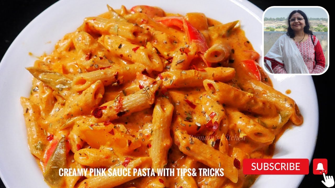 Tips & Tricks for Creamy Tasty Pink Sauce Pasta | Italian Restaurant Style Pink Sauce Pasta | पास्ता