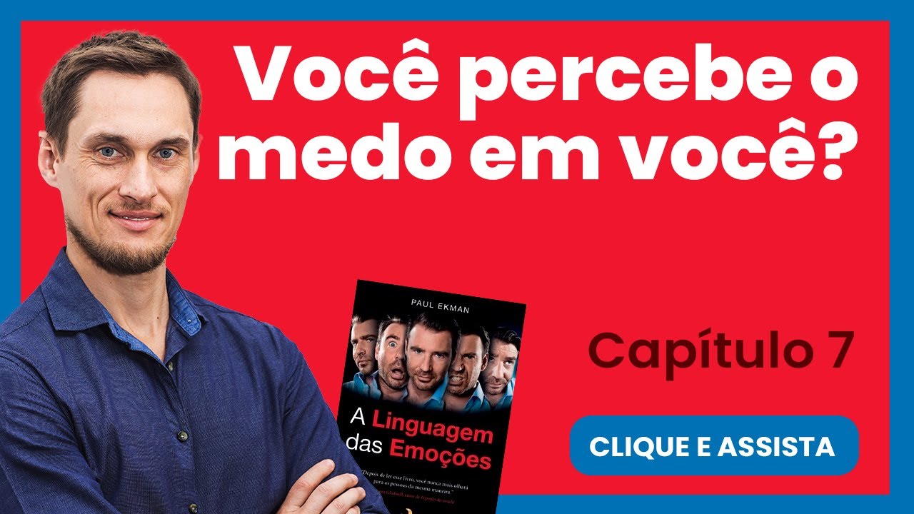 VOCÊ percebe o MEDO em você?