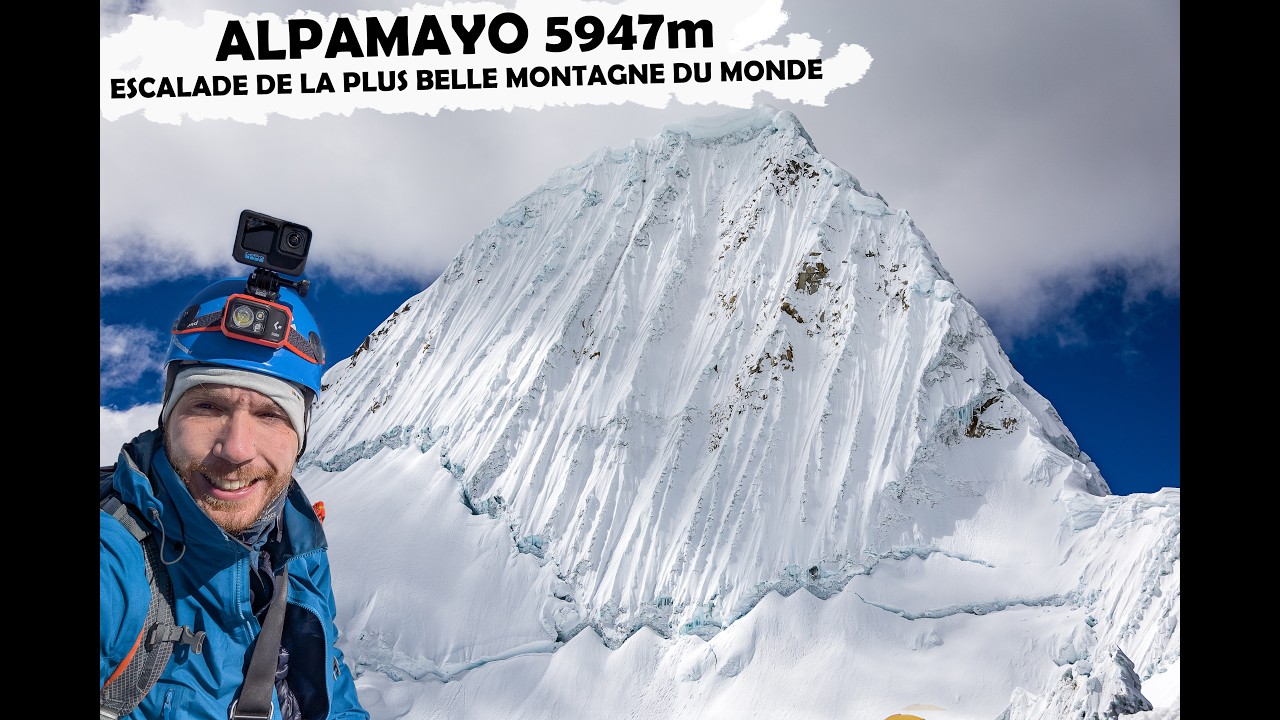Alpamayo 5947m : Escalade de la Plus Belle Montagne du Monde | Pérou 2024