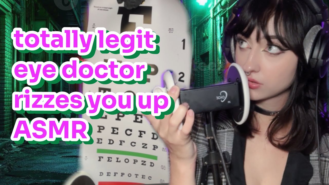 Eye Exam Rizz | ASMR Roleplay