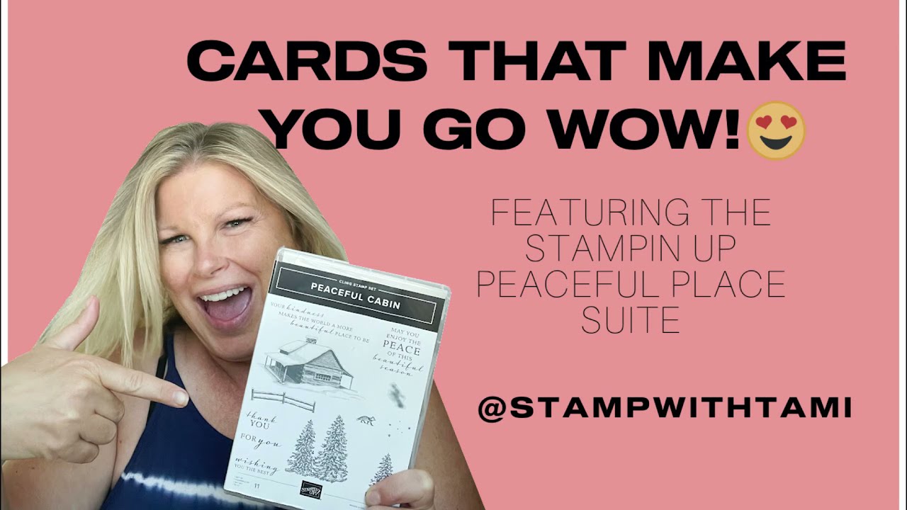 🔴  Stampin Up Peaceful Place Suite | Quick & Easy WOW Card!