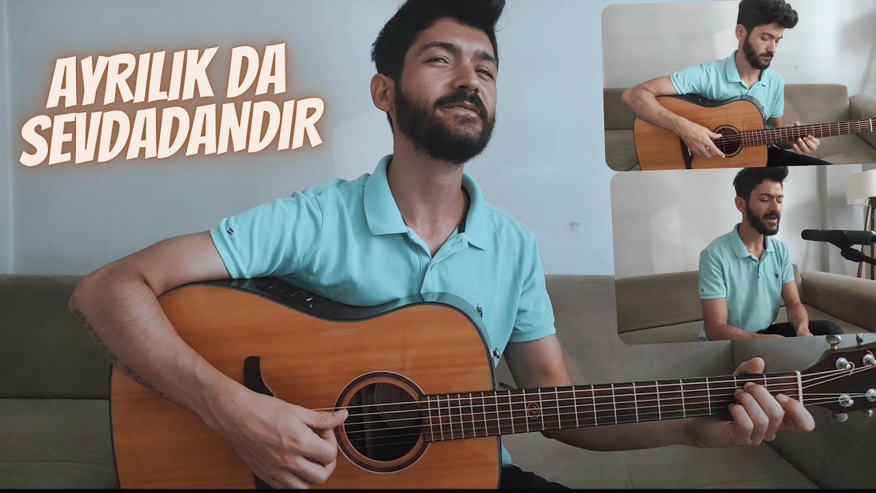 Oğuzhan Aydın - Ayrılık da Sevdadandır (Cover)