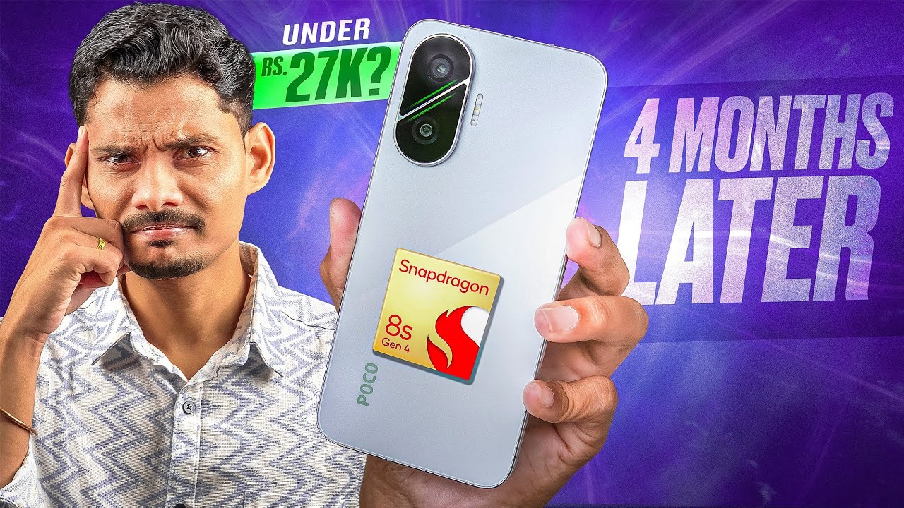POCO F7 Review After 4 Months - (SD 8S Gen 4) under 27K Best Deal??