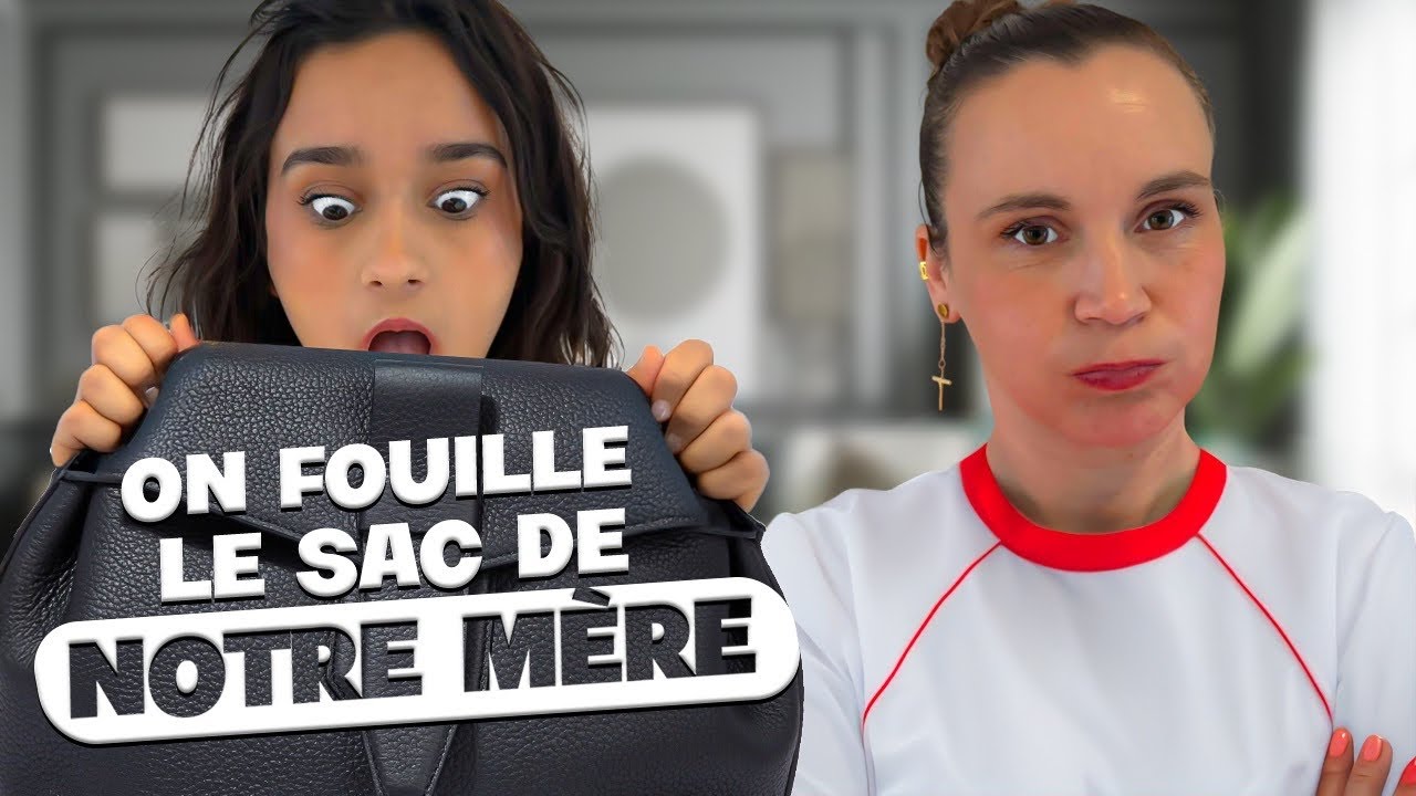 ON FOUILLE DANS SON SAC (c&rsquo;est du grand n&rsquo;importe quoi)