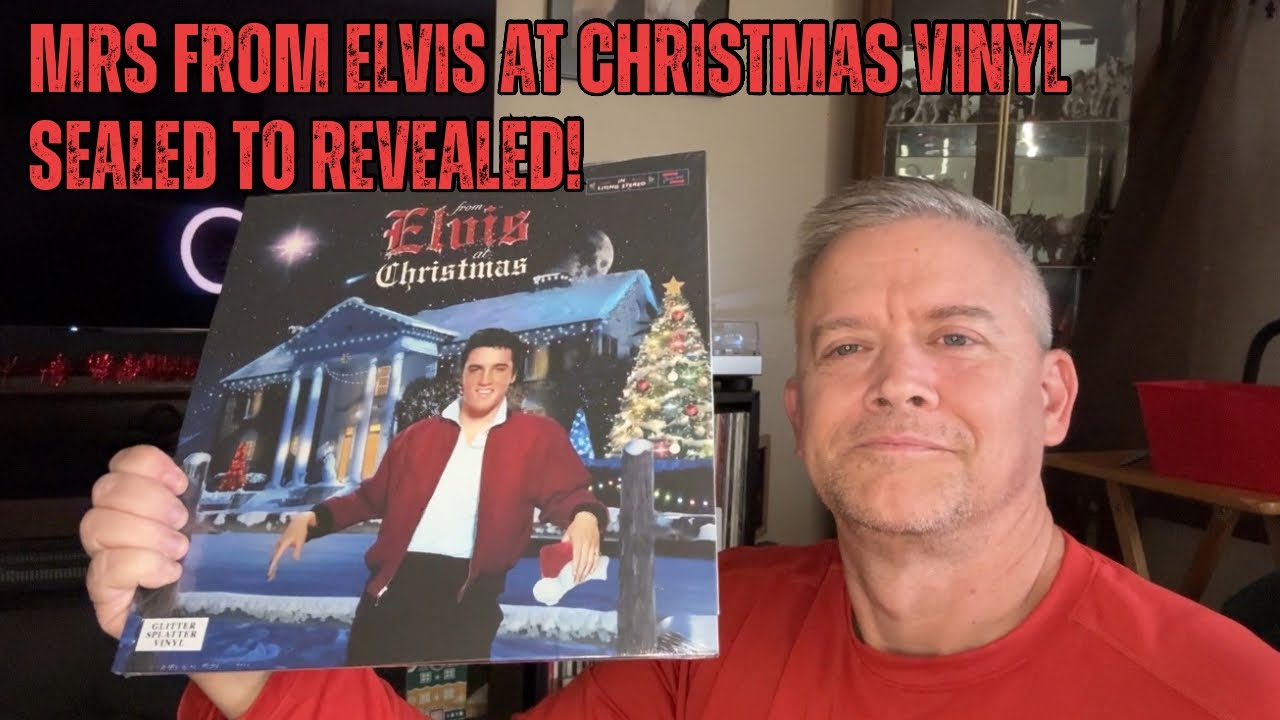 Sealed to Revealed- MRS From Elvis At Christmas Vinyl- Is it Worth Adding To Your Collection?