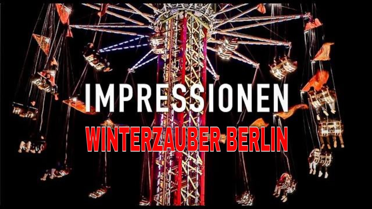 WINTERZAUBER Berlin 2021|Der Berliner Winter-Rummel an der Landsberger Allee IMPRESSIONEN