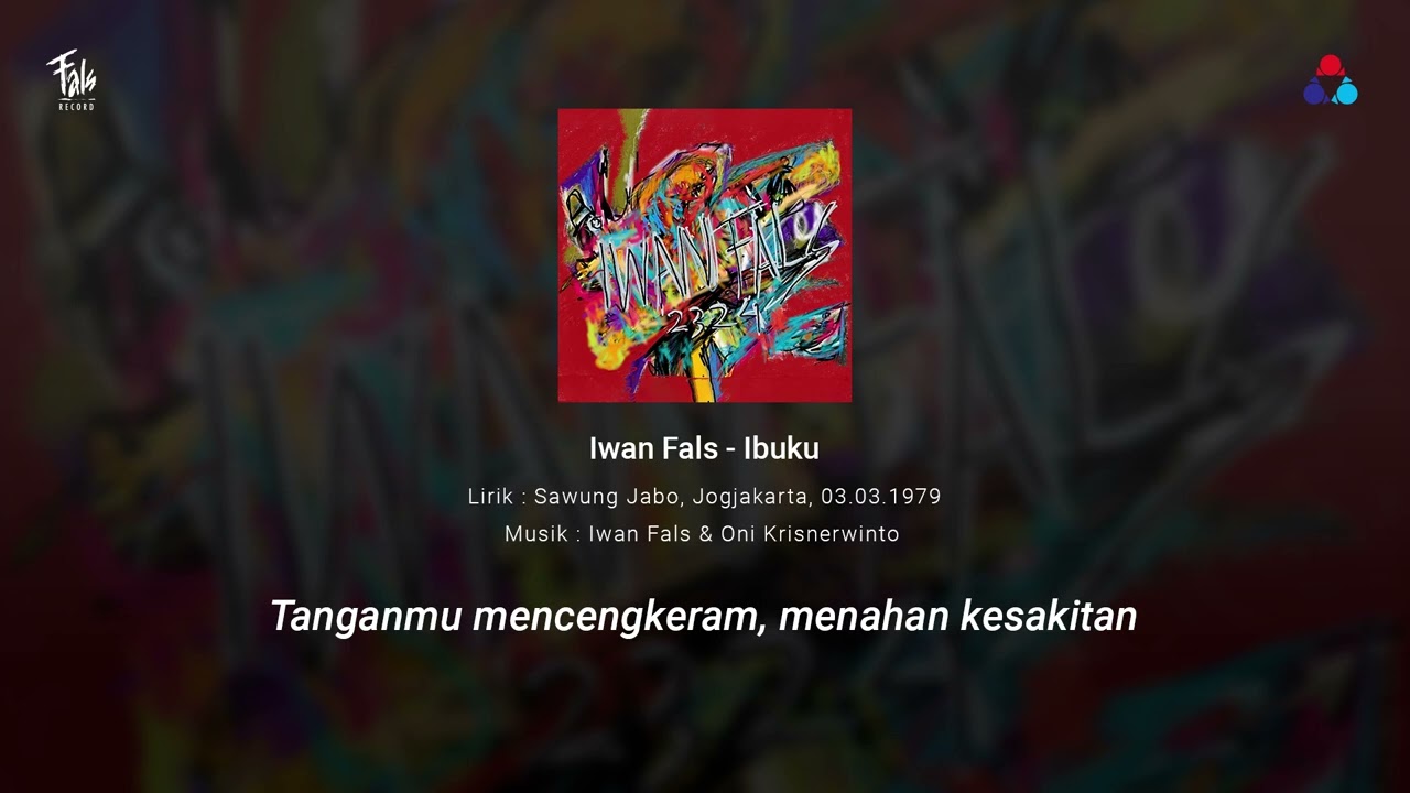 Ibuku - Iwan Fals | Official Lyric Video