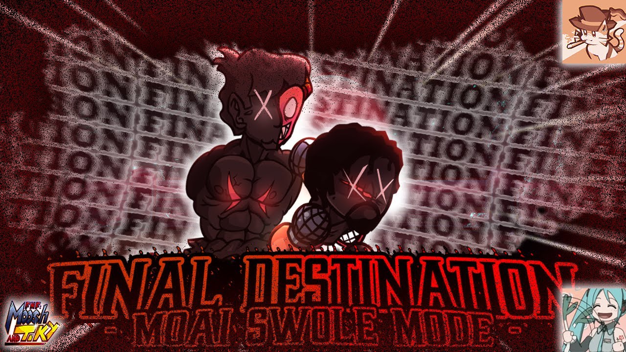 Final Destination Swole Mode Fanchart - MOAI STYLE