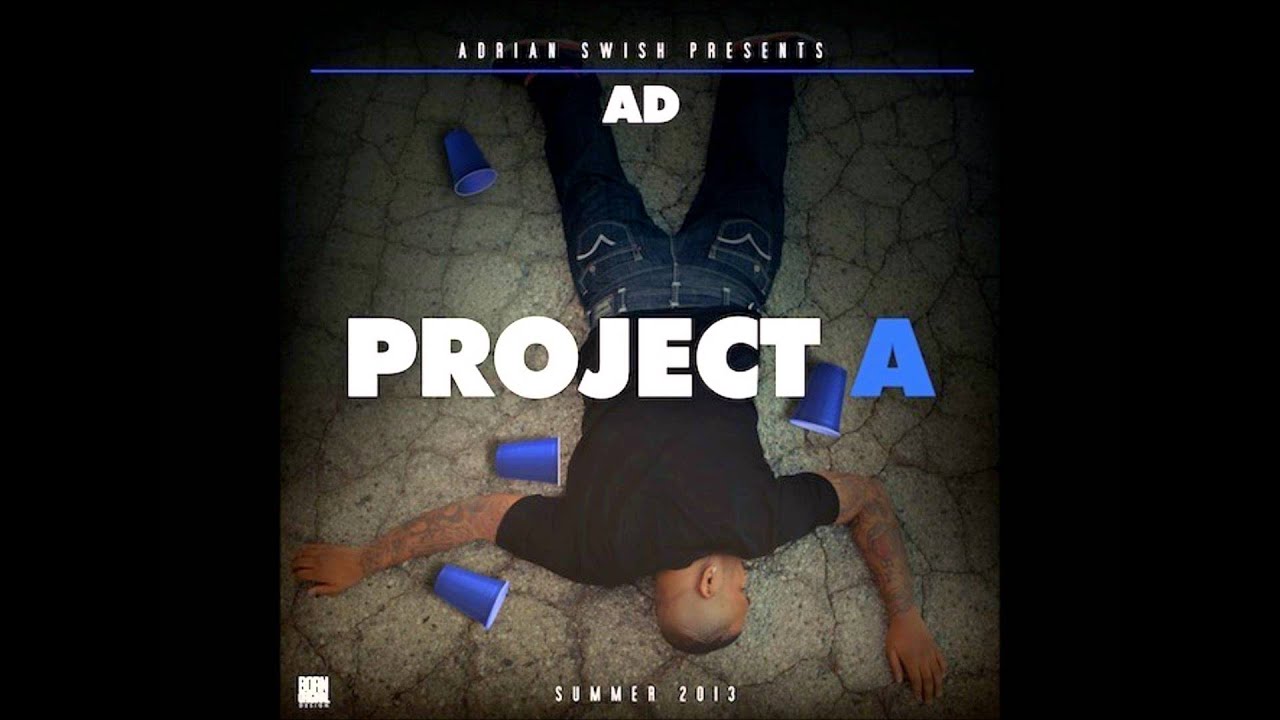 Playlist -  AD ft G  Austin (Prod by Infamous Beats)
