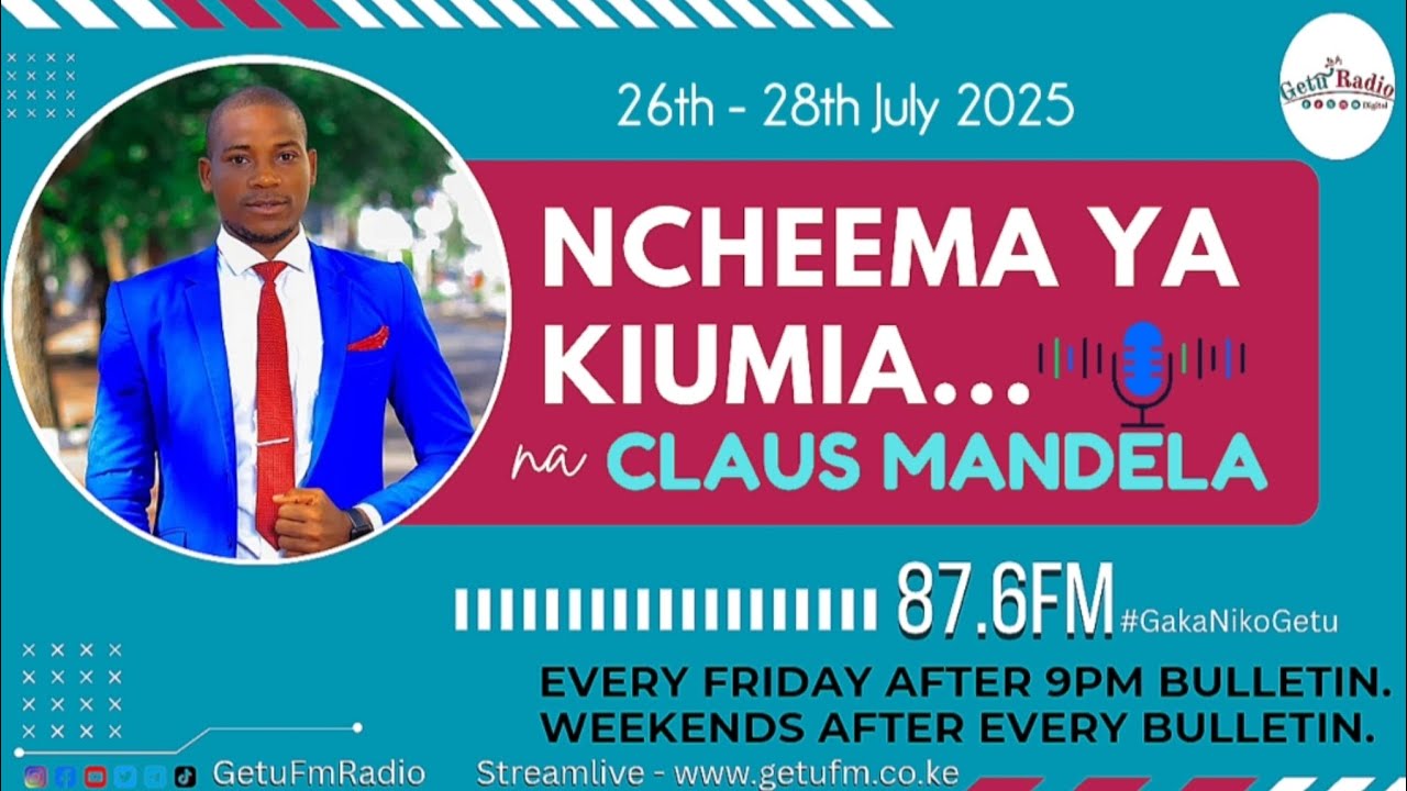 NCHEEMA YA KIUMIA NA CLAUS MANDELA WA MUTHITU 26th-28th July 2025