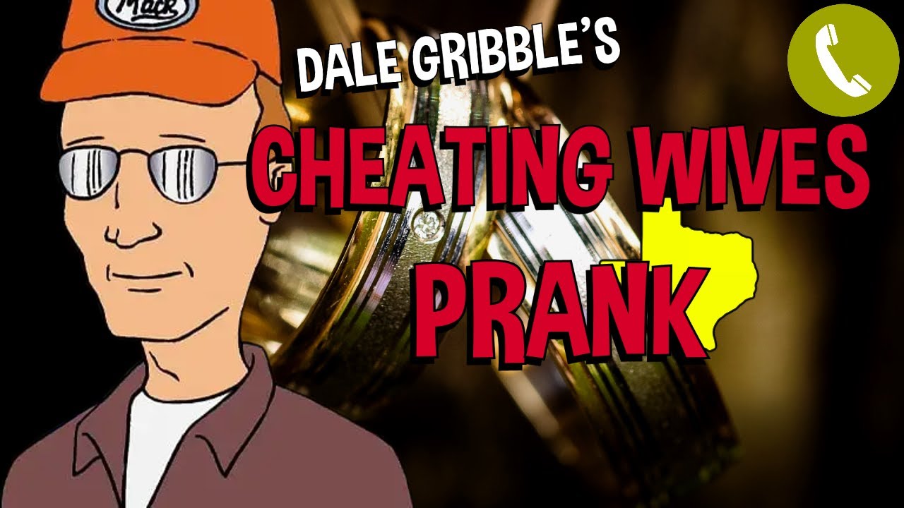 Dale Gribble Warns Men About Their Cheating Wives - Prank Call