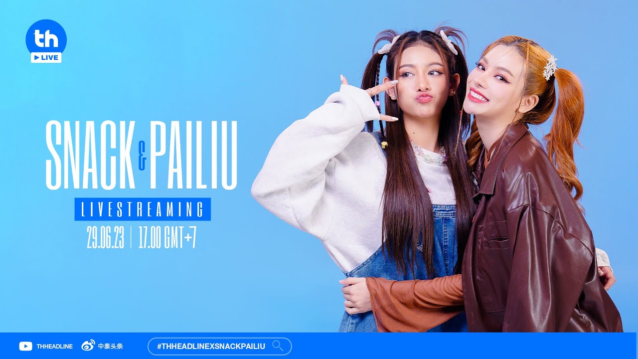 🔴LIVE | THHeadline X Snack Pailiu